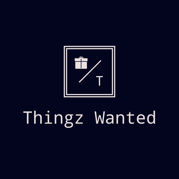 Thingz Wanted